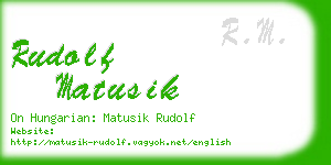 rudolf matusik business card